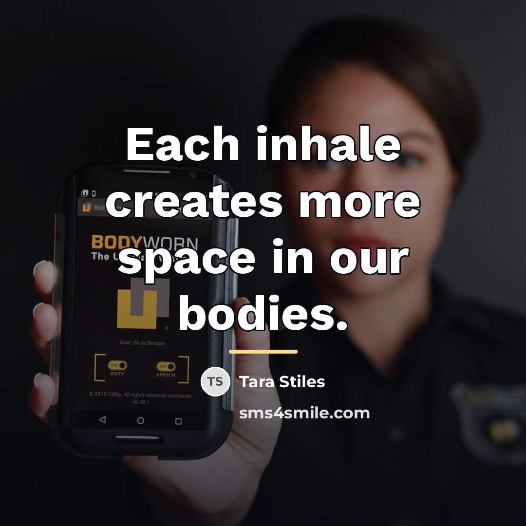 “Each inhale creates more space in our bodies.…” quote by Tara Stiles
