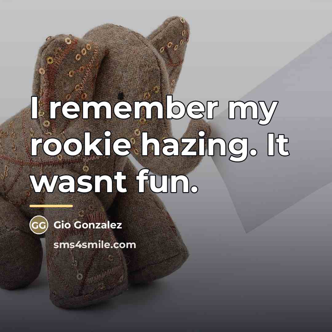 “I remember my rookie hazing. It wasnt fun.…” quote by Gio Gonzalez