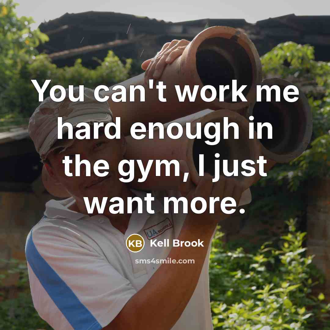 “You can't work me hard enough in the gym, I…” quote by Kell Brook
