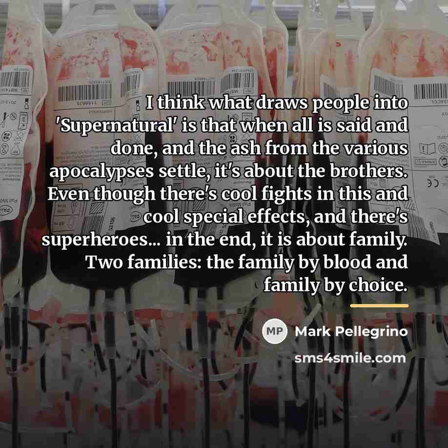 “I think what draws people into 'Supernatural' is that when…” quote by Mark Pellegrino