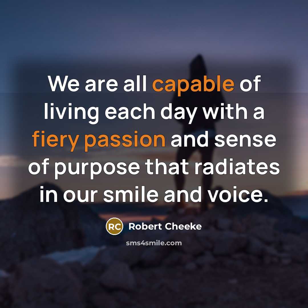 “We are all capable of living each day with a…” quote by Robert Cheeke