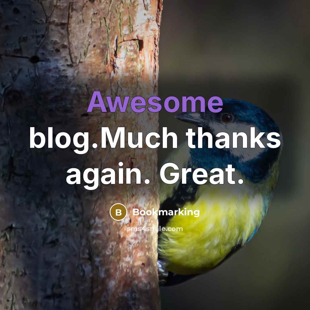 “Awesome blog.Much thanks again. Great.” quote by Bookmarking