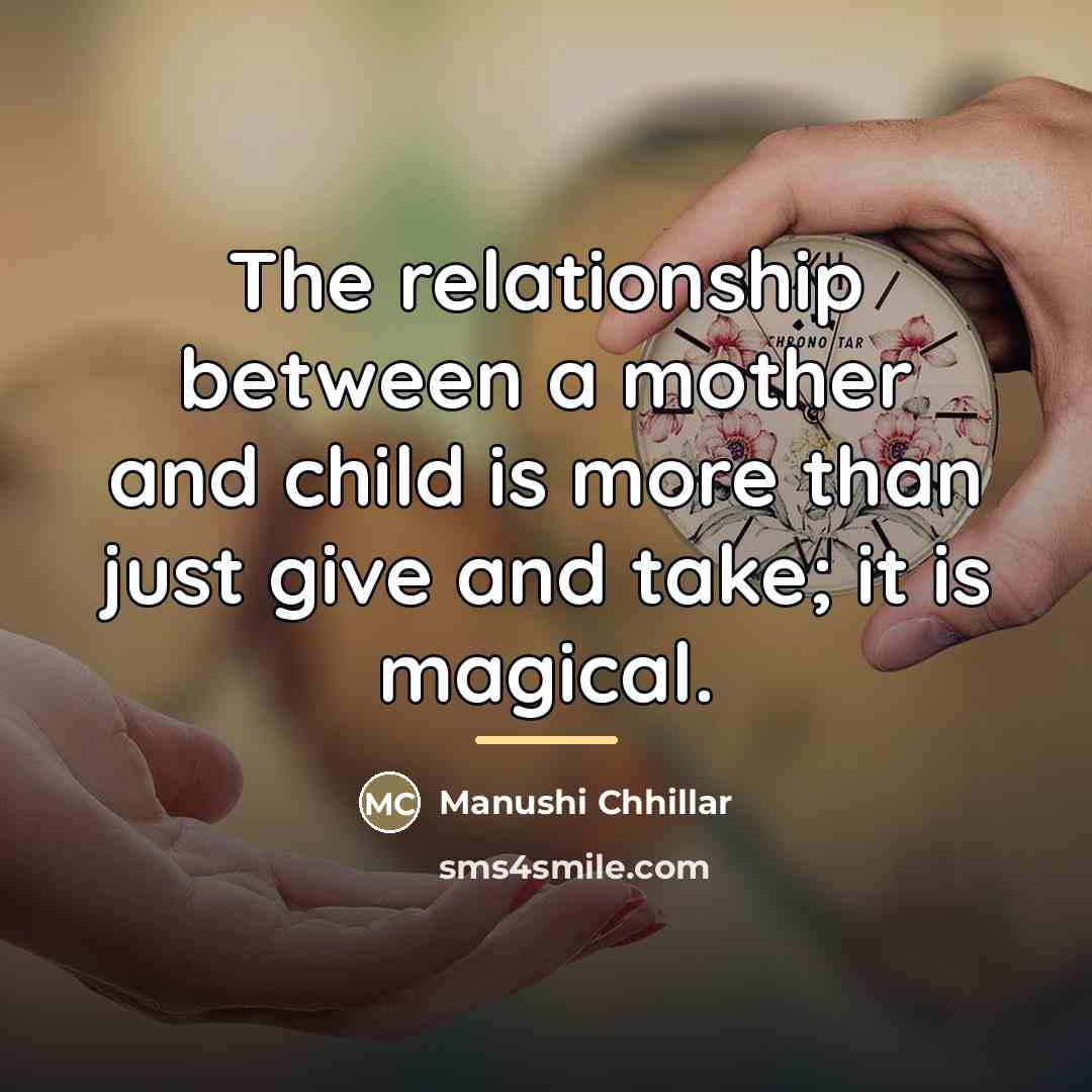 “The relationship between a mother and child is more than…” quote by Manushi Chhillar