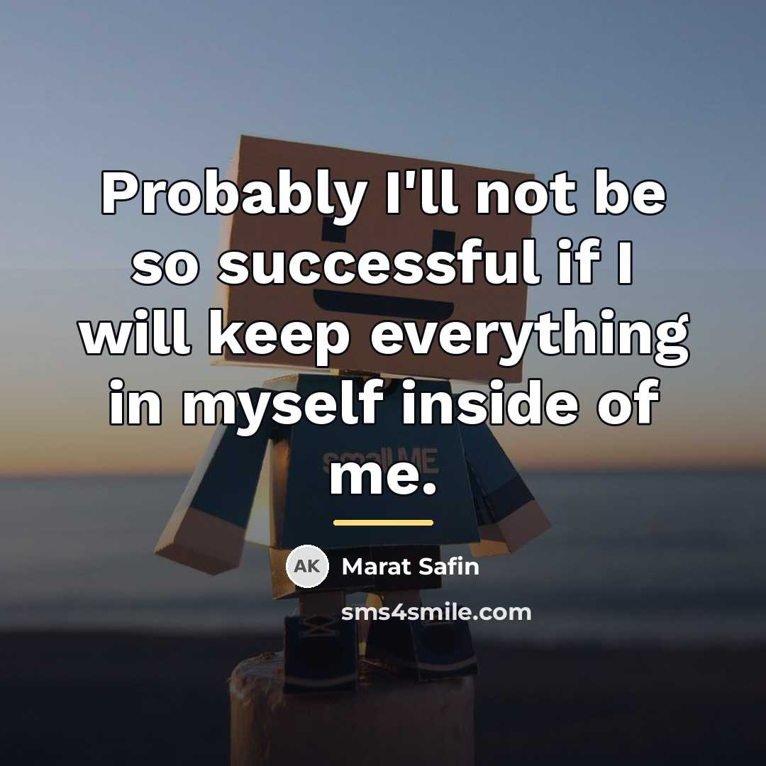 “Probably I'll not be so successful if I will keep…” quote by Marat Safin
