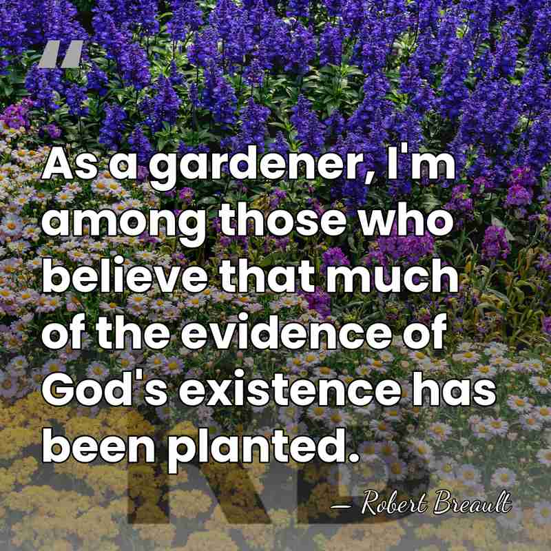 As a gardener, I'm among those who believe that much of the&hellip; - Robert Breault