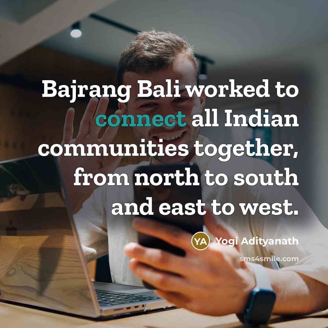 “Bajrang Bali worked to connect all Indian communities together, from…” quote by Yogi Adityanath