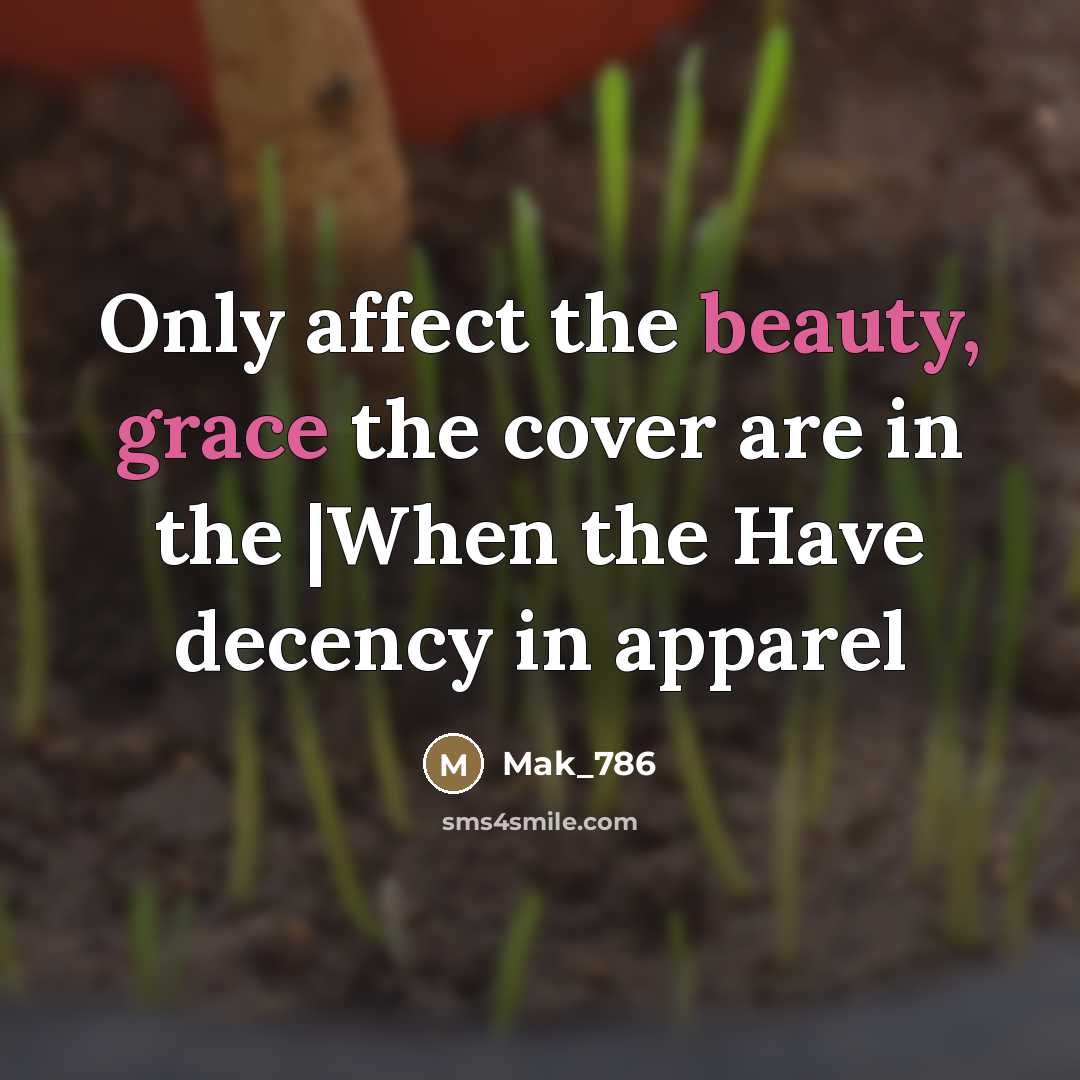 “Only affect the beauty, grace the cover are in the…” quote by Mak_786
