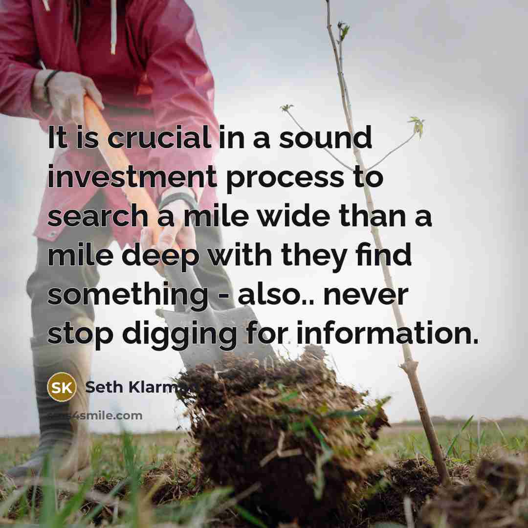“It is crucial in a sound investment process to search…” quote by Seth Klarman