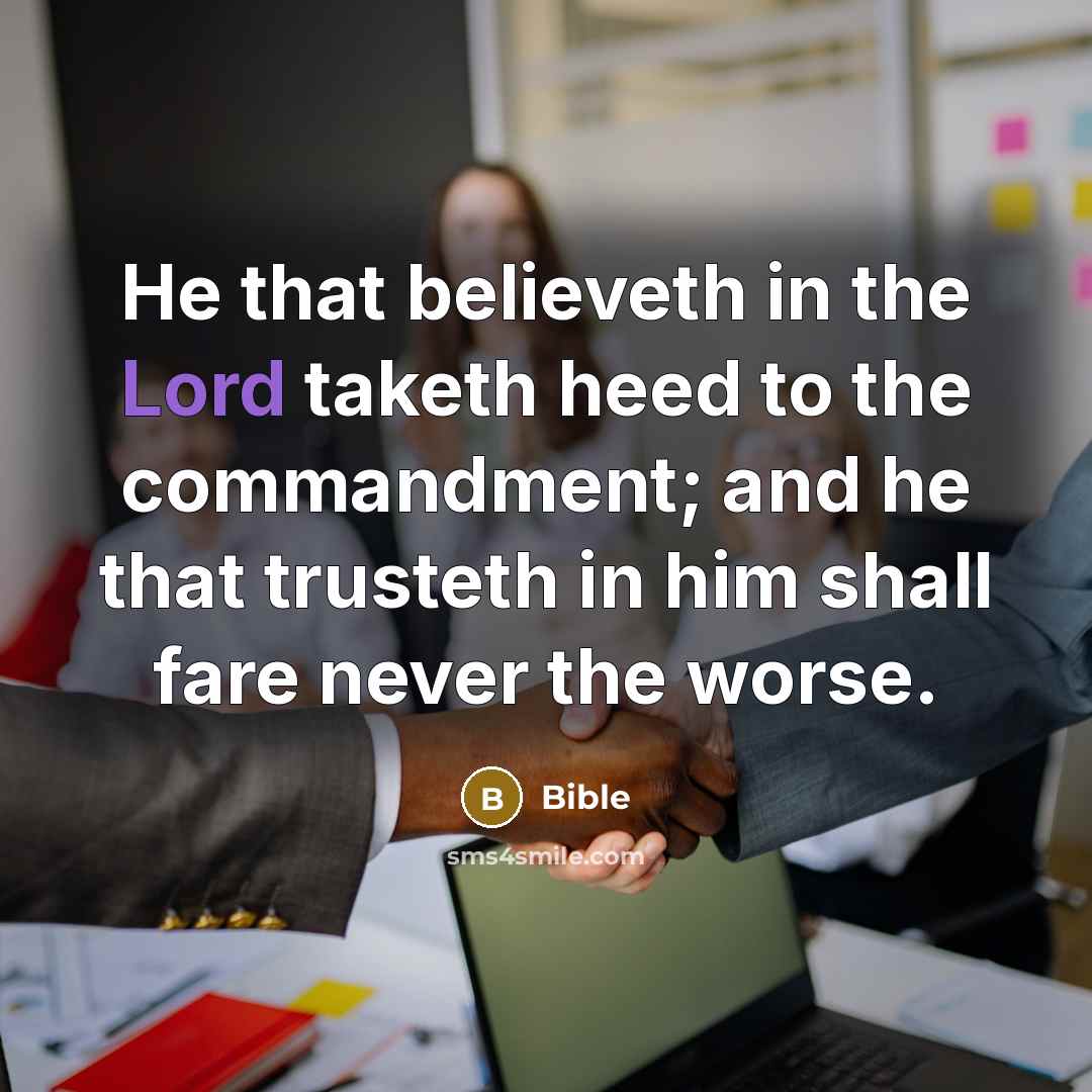 “He that believeth in the Lord taketh heed to the…” quote by Bible