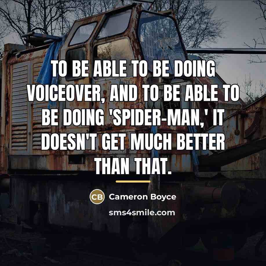 “To be able to be doing voiceover, and to be…” quote by Cameron Boyce