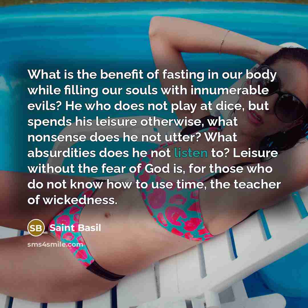 “What is the benefit of fasting in our body while…” quote by Saint Basil