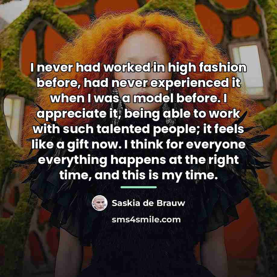 “I never had worked in high fashion before, had never…” quote by Saskia de Brauw
