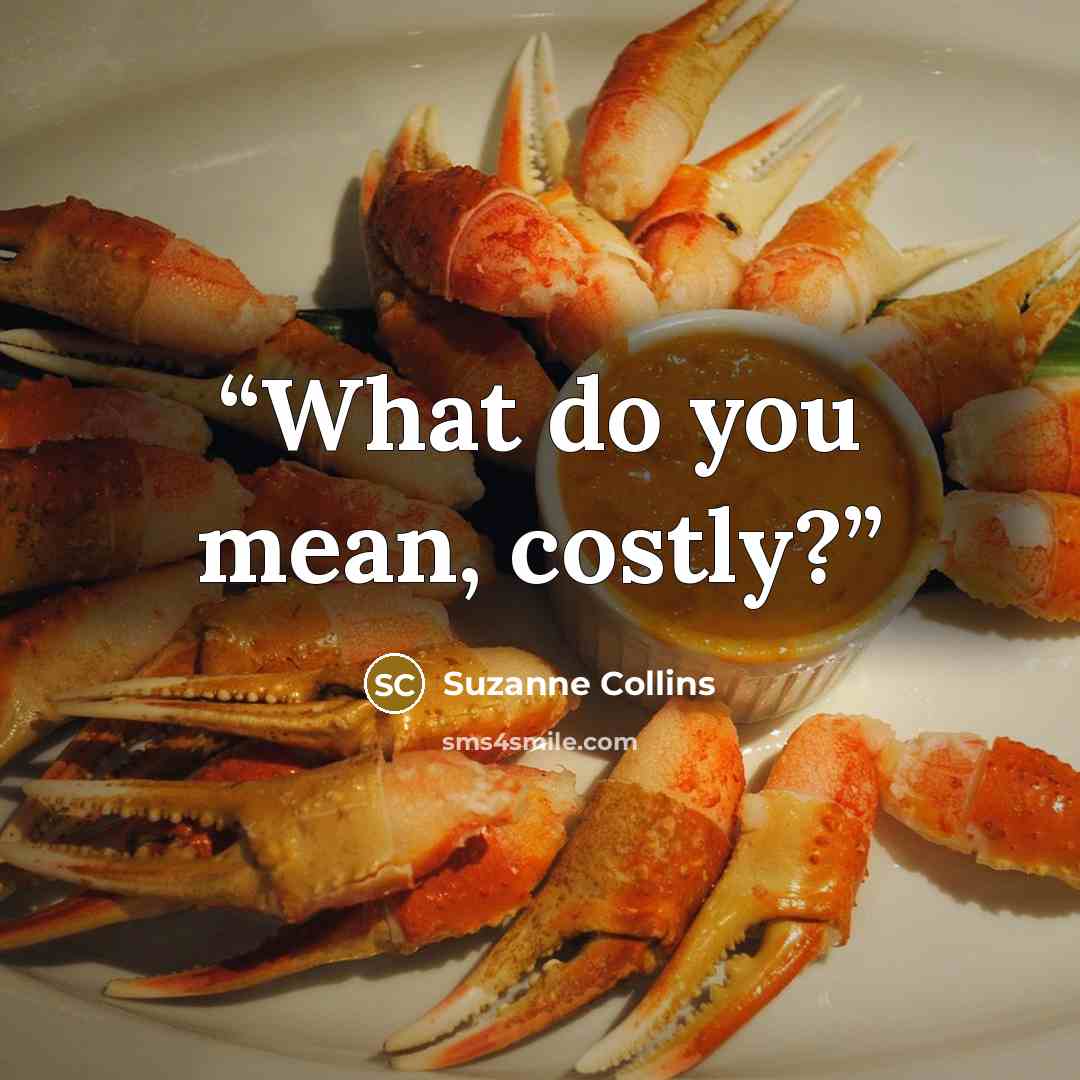 “What do you mean, costly?” quote by Suzanne Collins