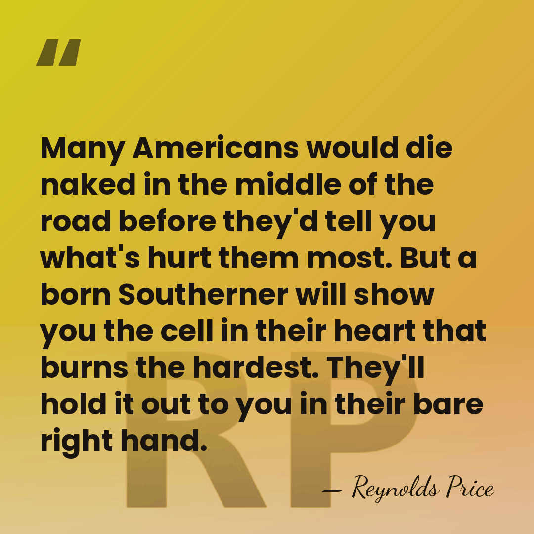 Many Americans would die naked in the middle of the road before&hellip; - Reynolds Price