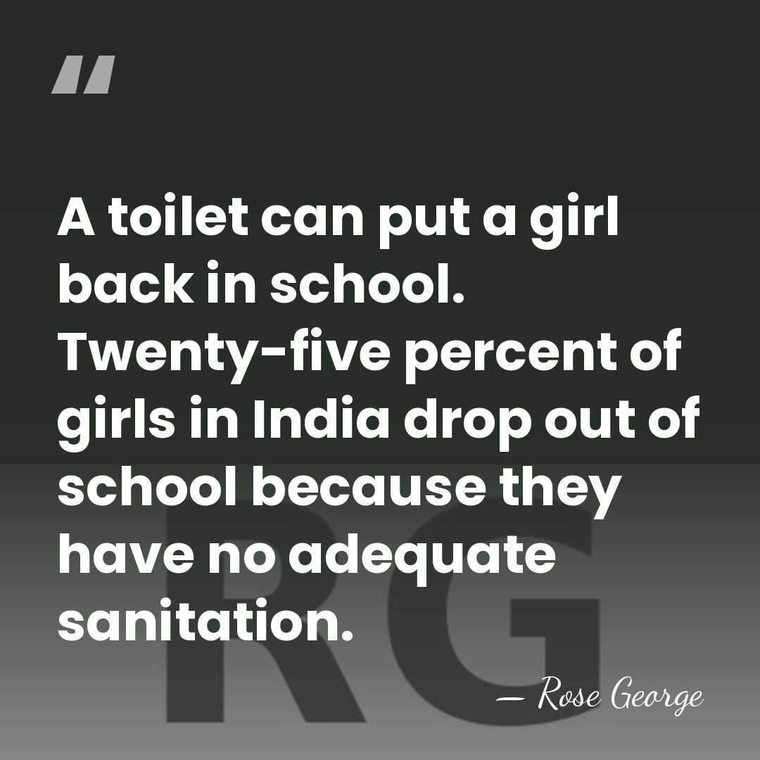 A toilet can put a girl back in school. Twenty-five percent of&hellip; - Rose George