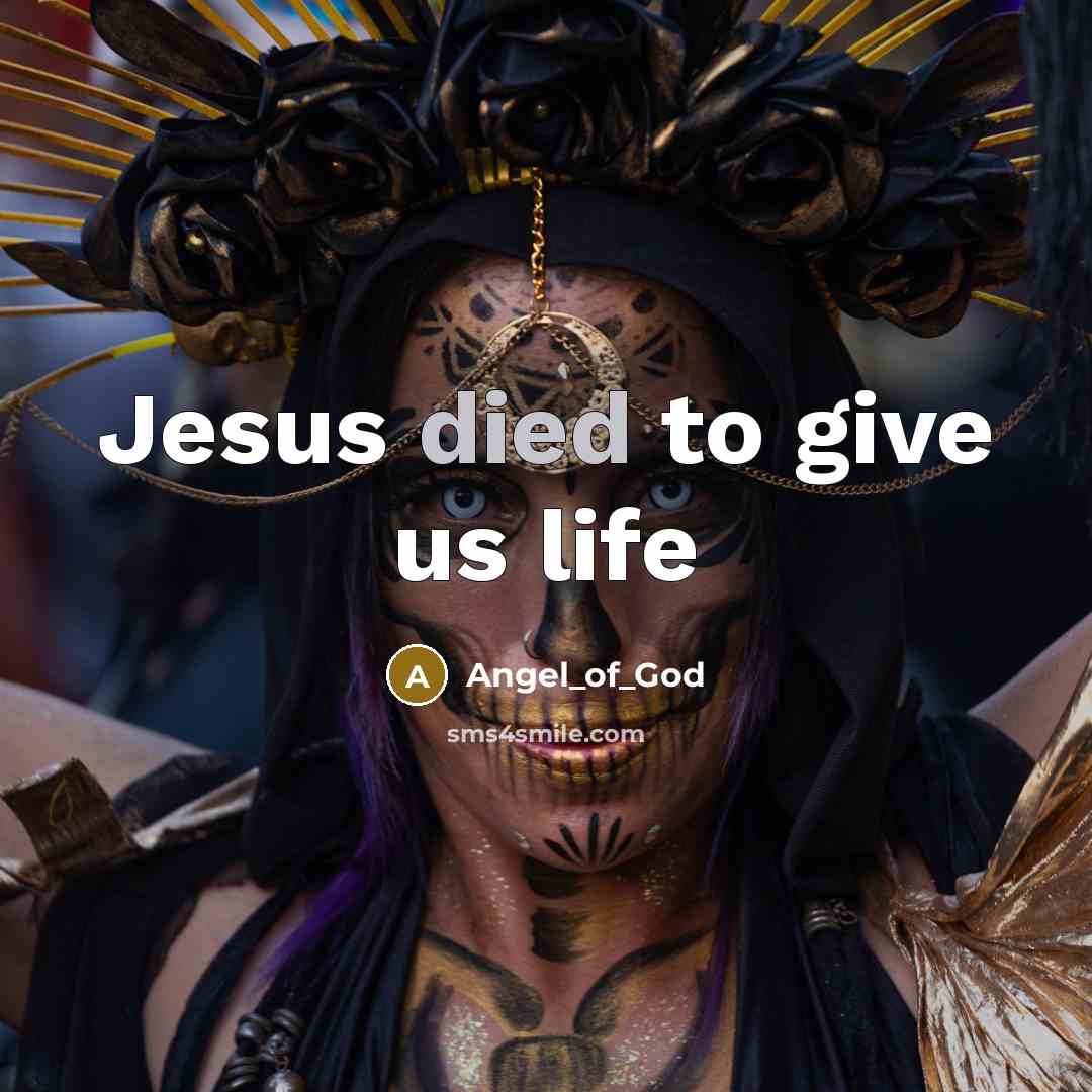 “Jesus died to give us life…” quote by Angel_of_God
