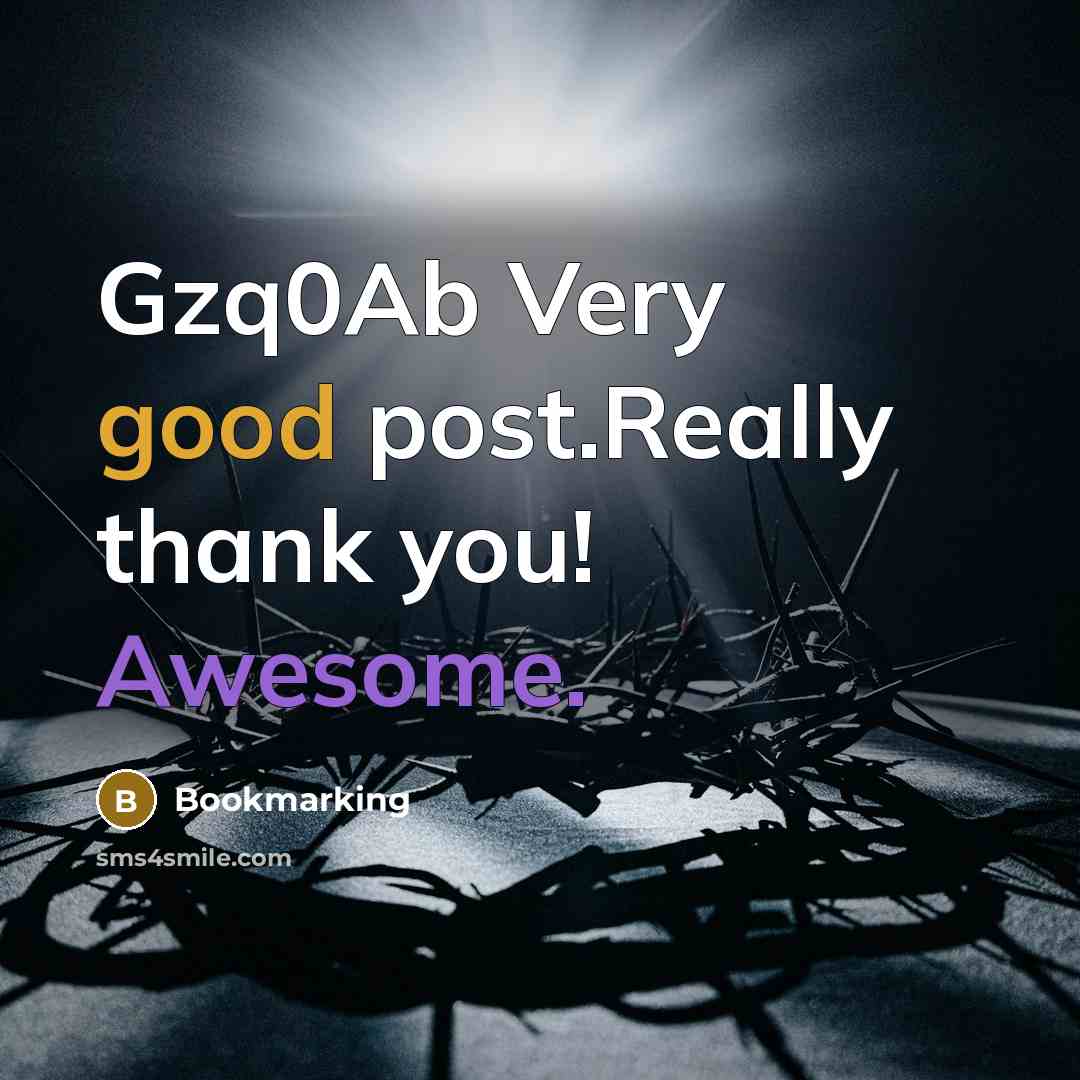 “Gzq0Ab Very good post.Really thank you! Awesome.” quote by Bookmarking