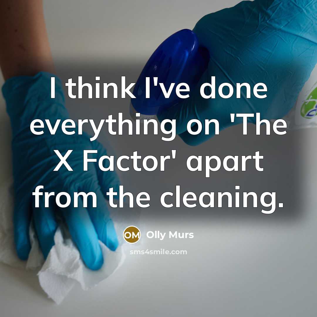 “I think I've done everything on 'The X Factor' apart…” quote by Olly Murs