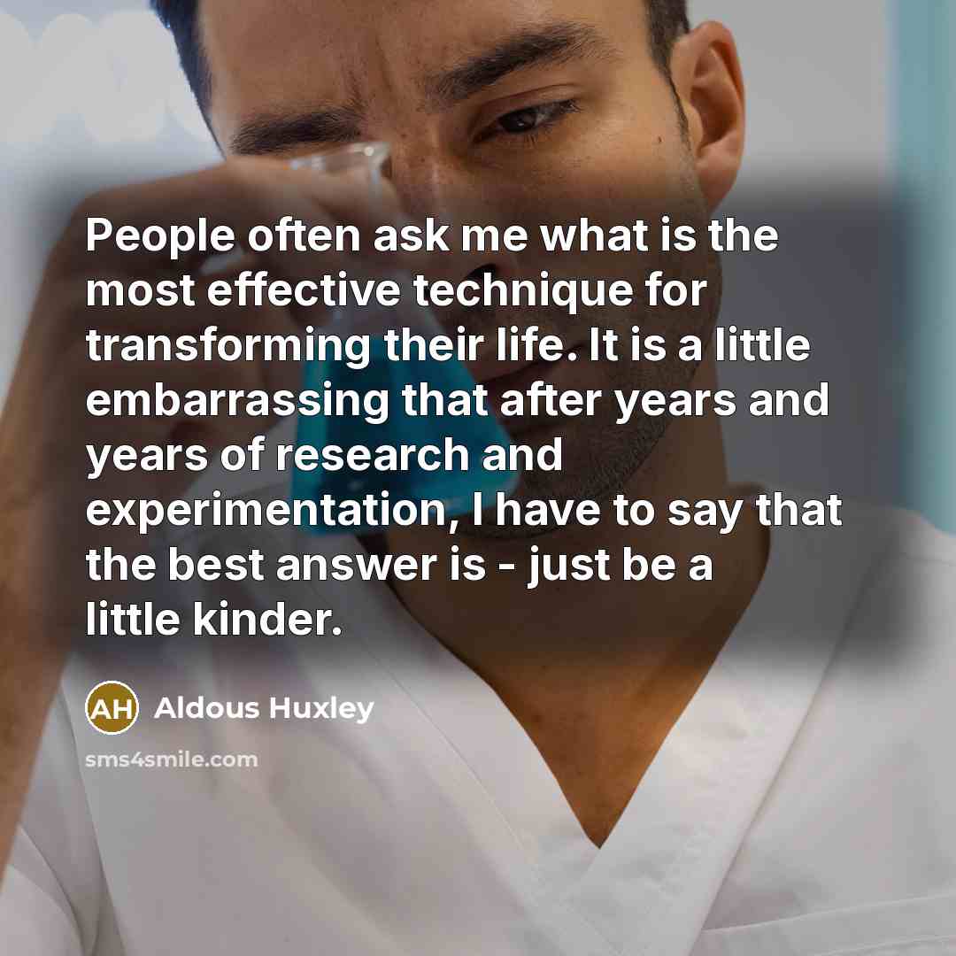“People often ask me what is the most effective technique…” quote by Aldous Huxley