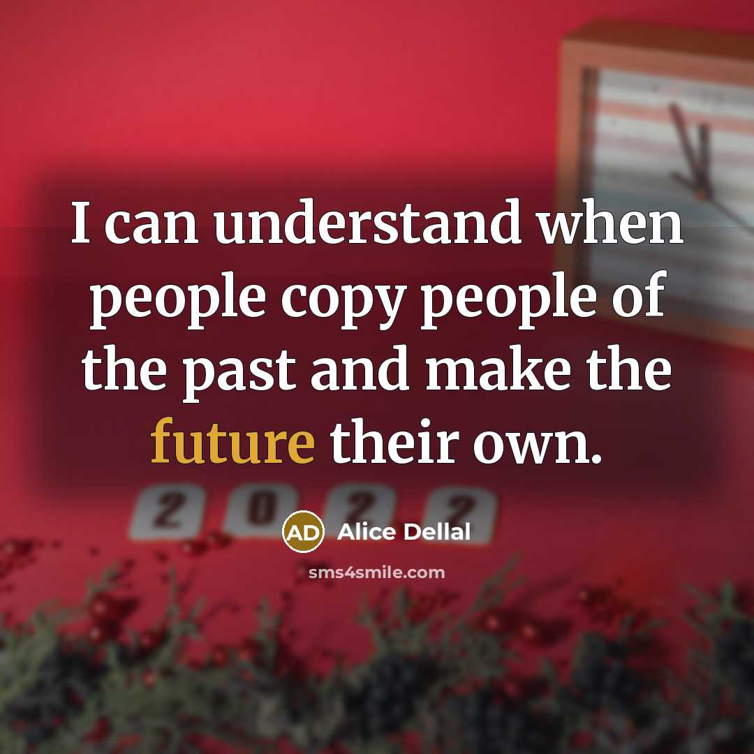 “I can understand when people copy people of the past…” quote by Alice Dellal