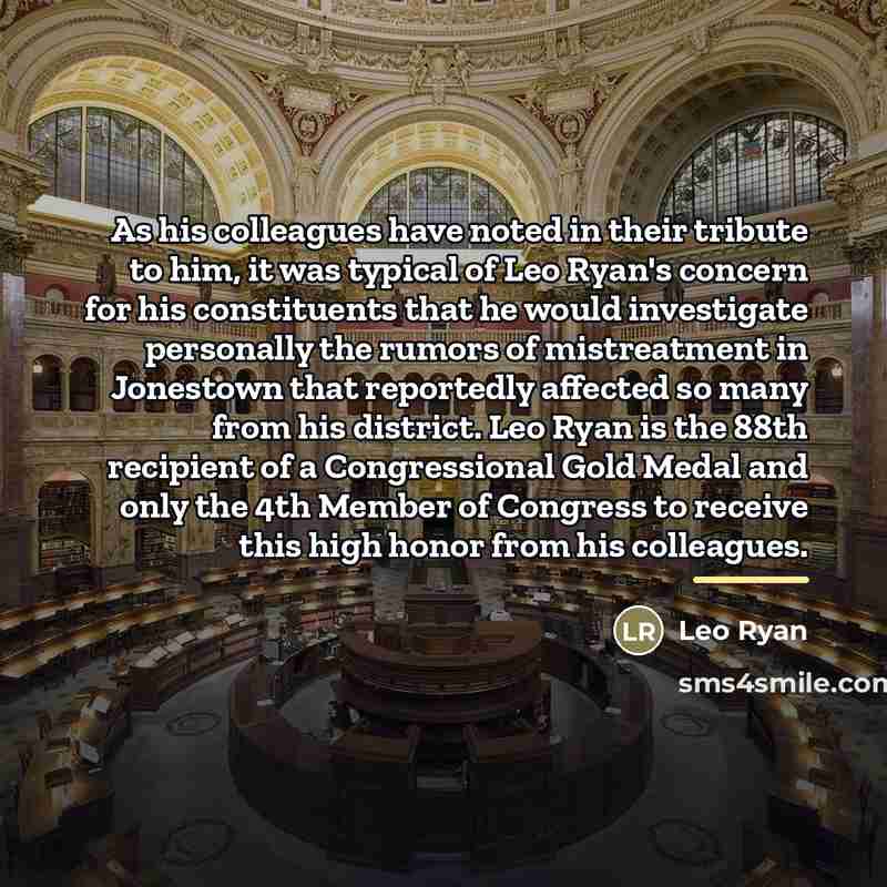 “As his colleagues have noted in their tribute to him,…” quote by Leo Ryan