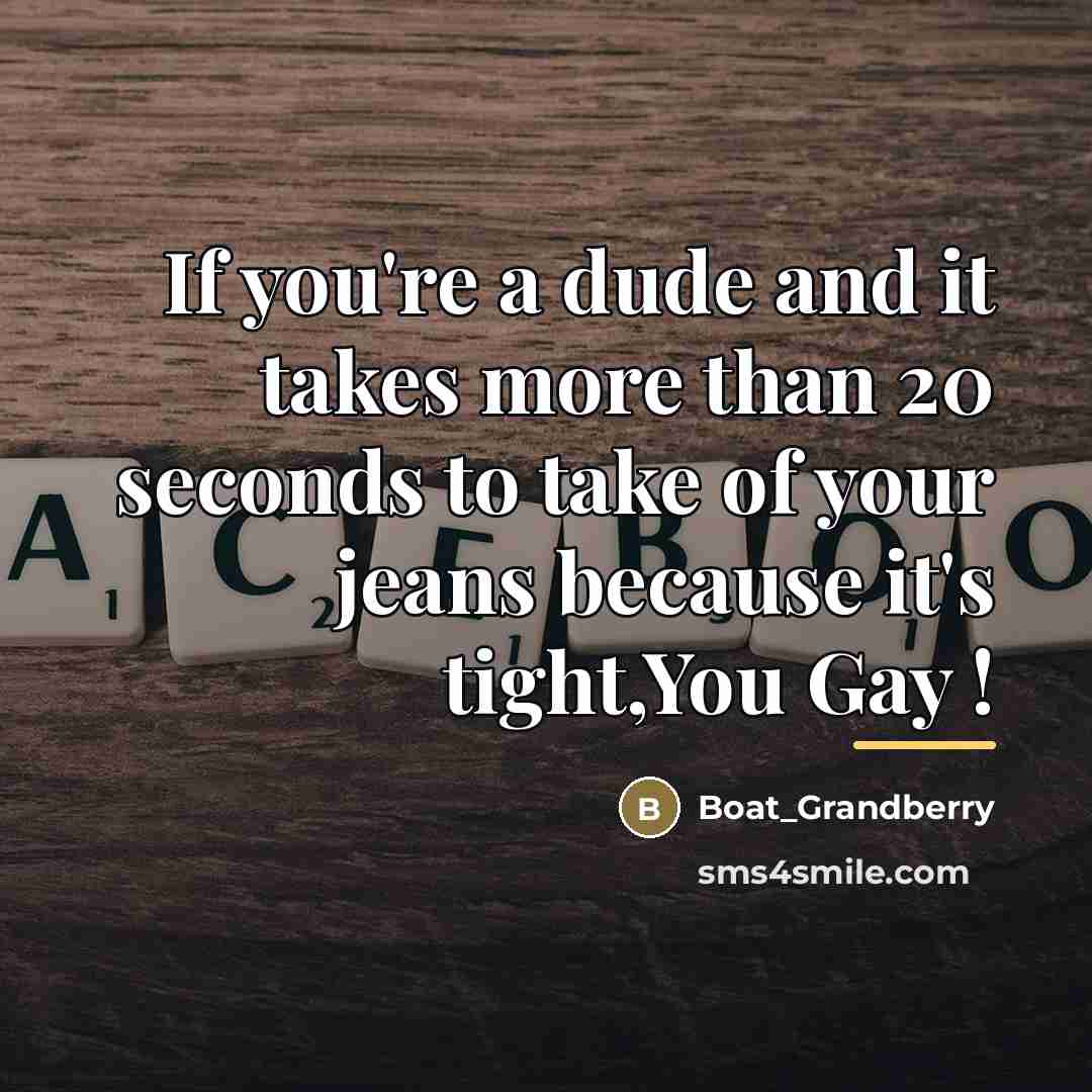 “If you're a dude and it takes more than 20…” quote by Boat_Grandberry