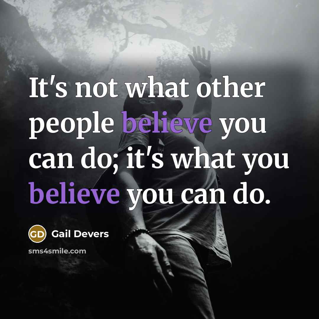 “It's not what other people believe you can do; it's…” quote by Gail Devers