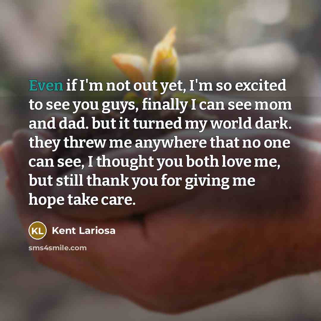 “Even if I'm not out yet, I'm so excited to…” quote by Kent Lariosa