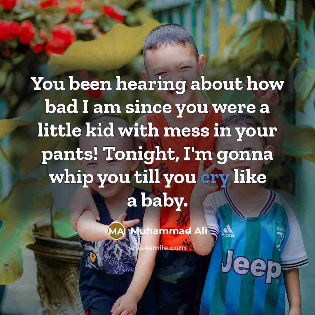 “You been hearing about how bad I am since you…” quote by Muhammad Ali