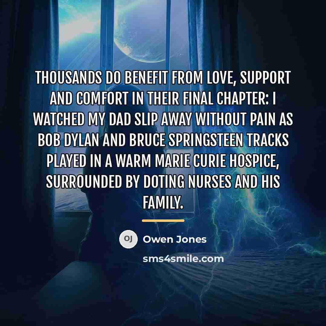 “Thousands do benefit from love, support and comfort in their…” quote by Owen Jones