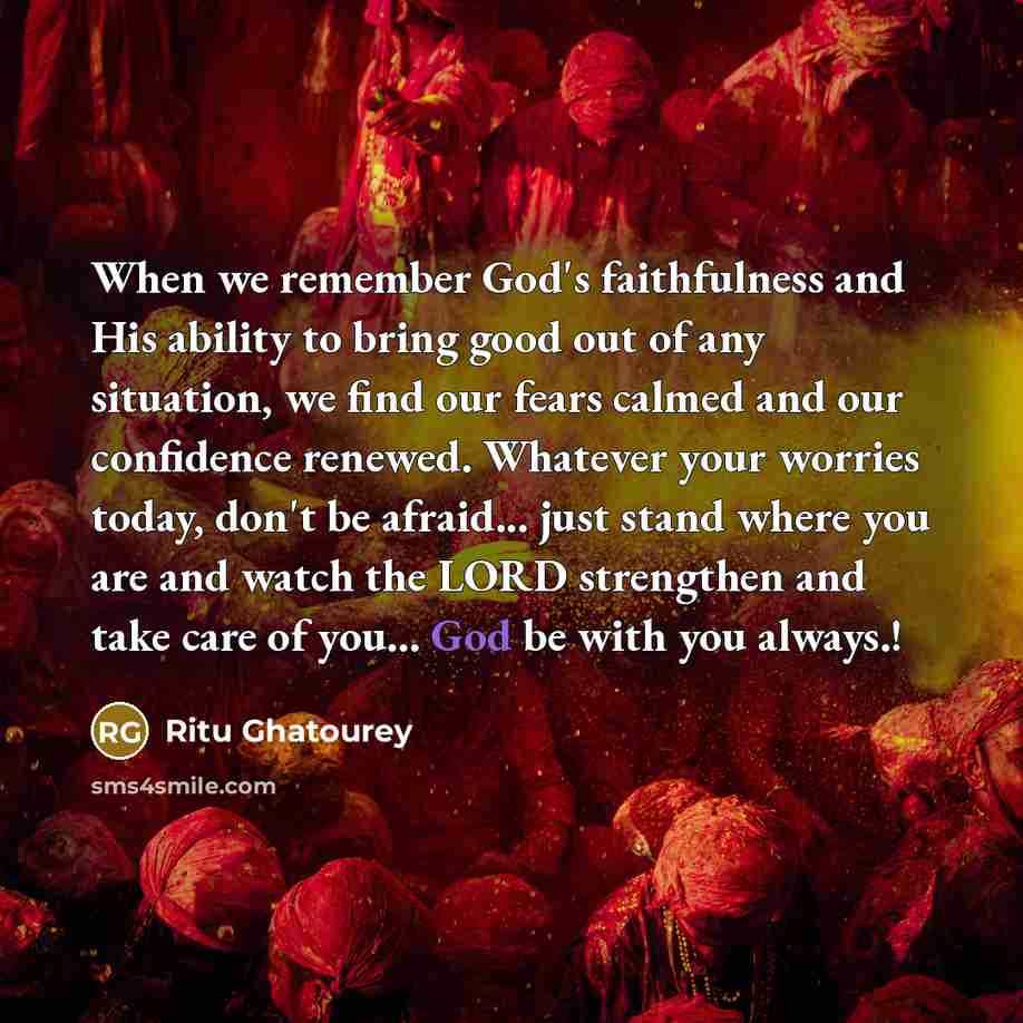 “When we remember God's faithfulness and His ability to bring…” quote by Ritu Ghatourey