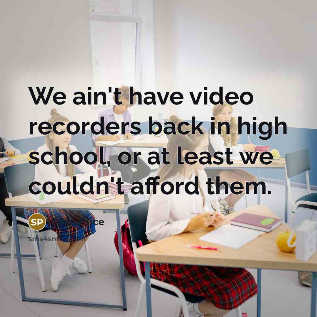 “We ain't have video recorders back in high school, or…” quote by Sean Price