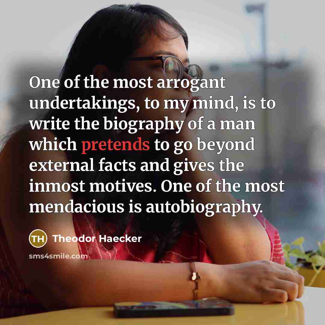 “One of the most arrogant undertakings, to my mind, is…” quote by Theodor Haecker