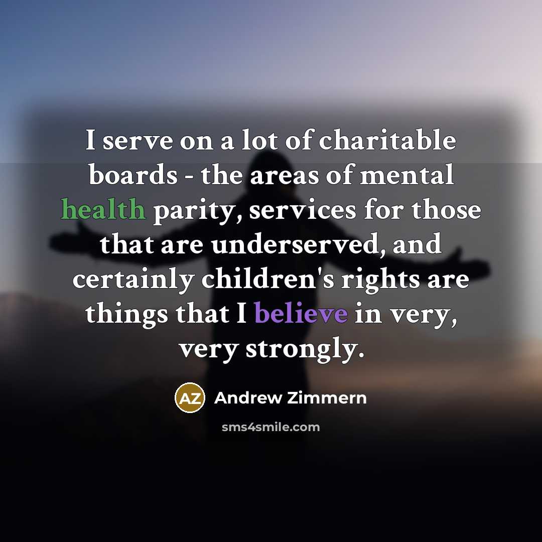 “I serve on a lot of charitable boards - the…” quote by Andrew Zimmern