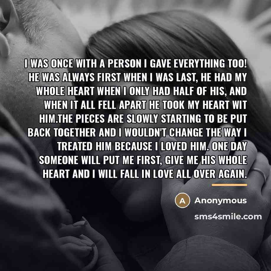 “I was once with a person I gave everything too!…” quote by Anonymous