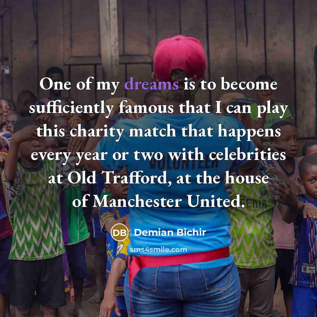 “One of my dreams is to become sufficiently famous that…” quote by Demian Bichir
