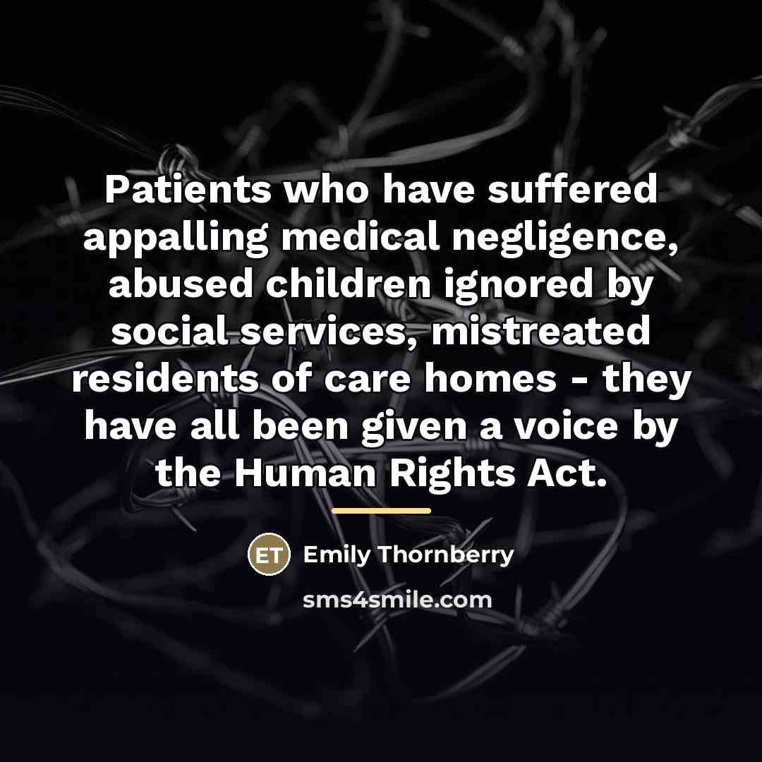 “Patients who have suffered appalling medical negligence, abused children ignored…” quote by Emily Thornberry