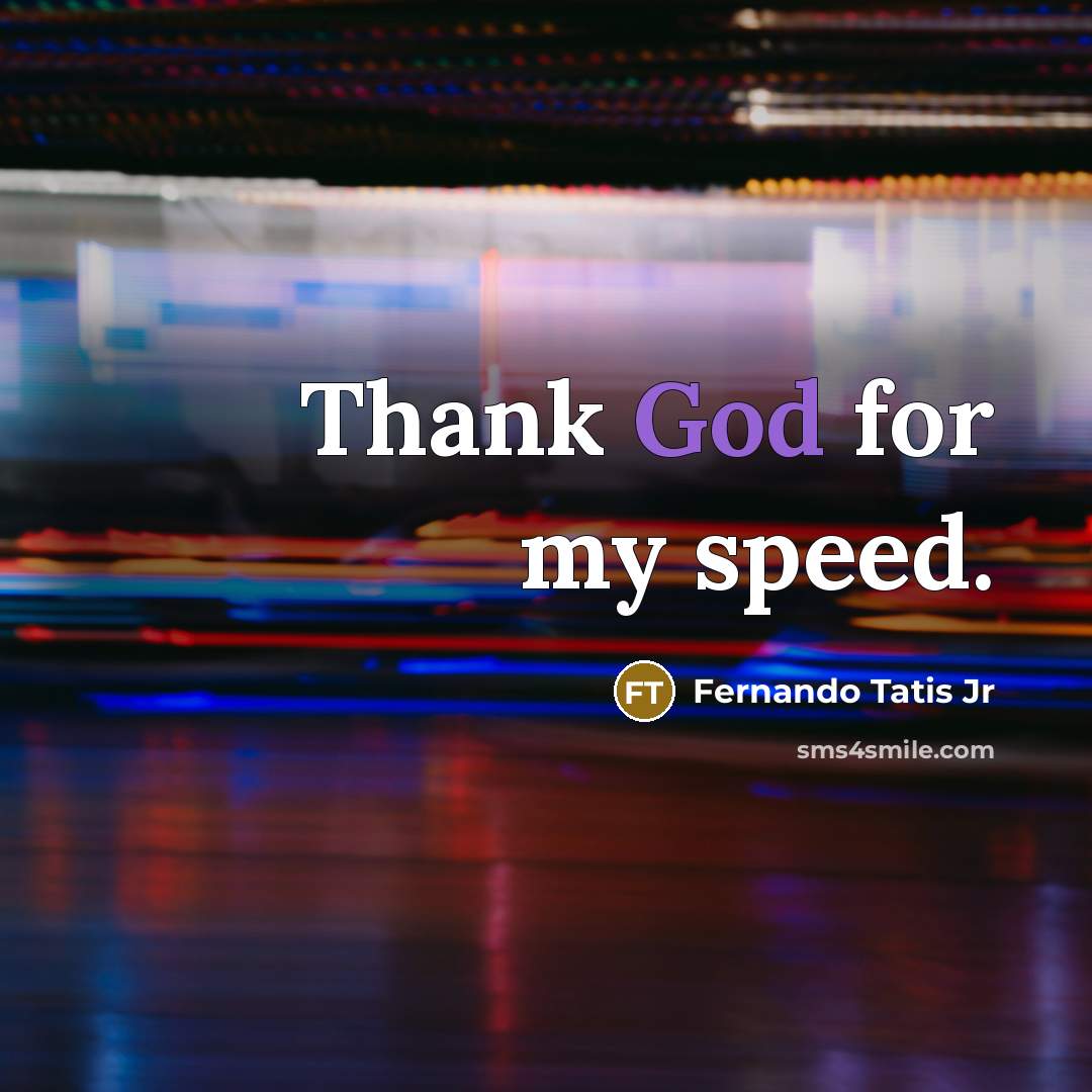 “Thank God for my speed.…” quote by Fernando Tatis Jr