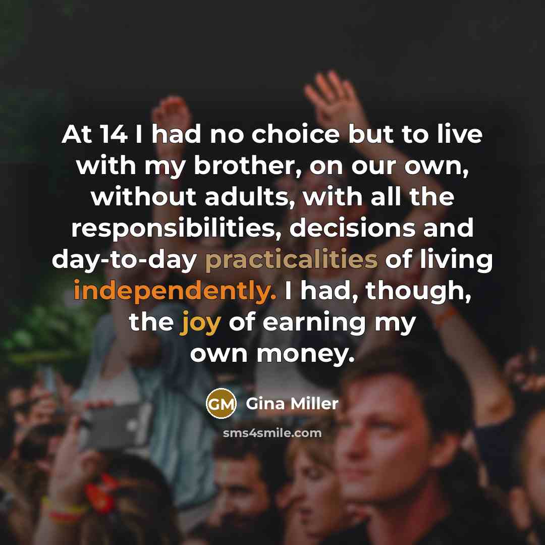 “At 14 I had no choice but to live with…” quote by Gina Miller