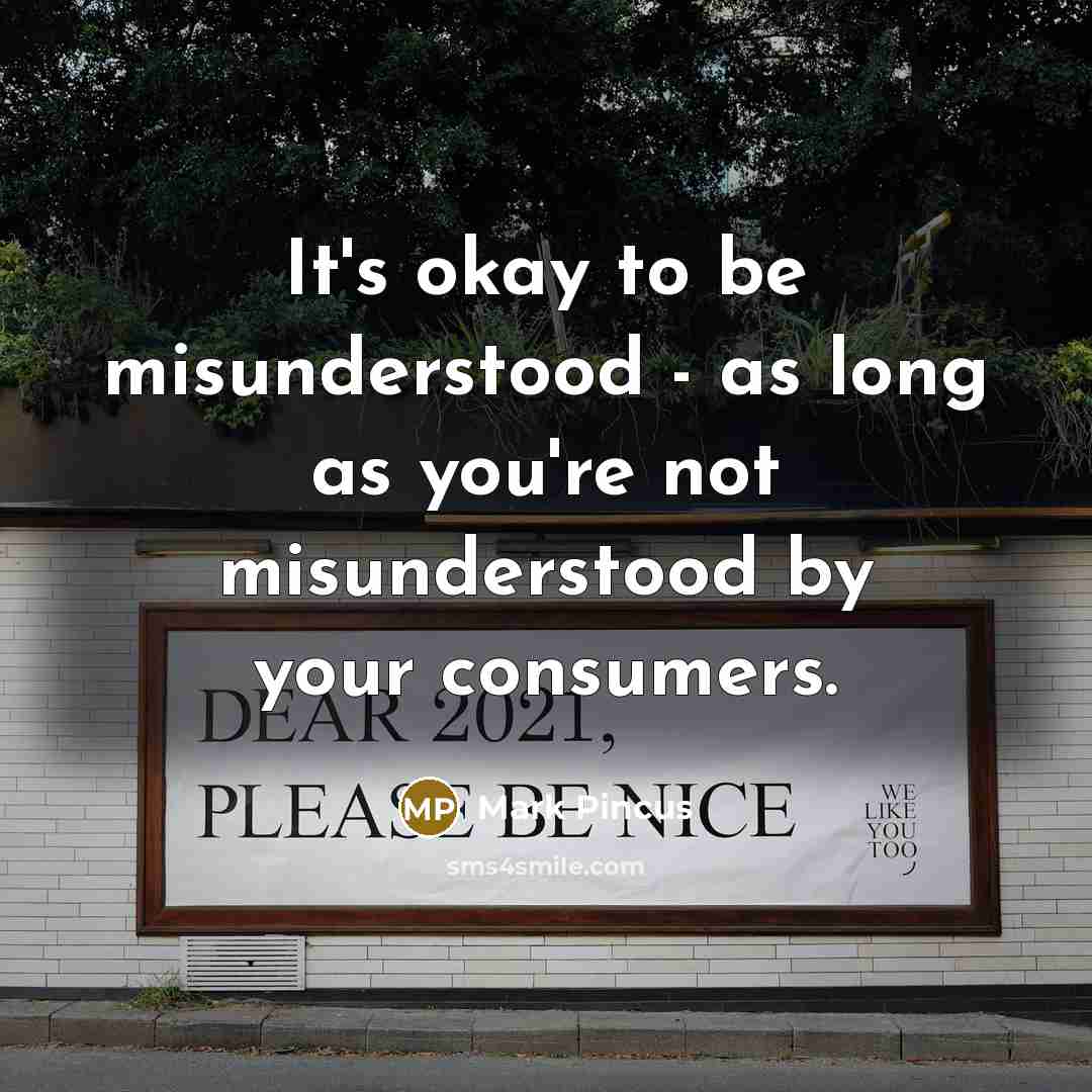 “It's okay to be misunderstood - as long as you're…” quote by Mark Pincus