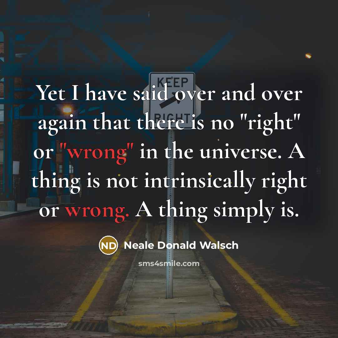 “Yet I have said over and over again that there…” quote by Neale Donald Walsch