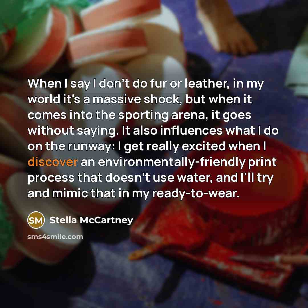 “When I say I don't do fur or leather, in…” quote by Stella McCartney