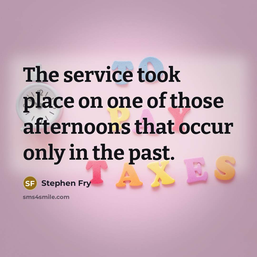 “The service took place on one of those afternoons that…” quote by Stephen Fry