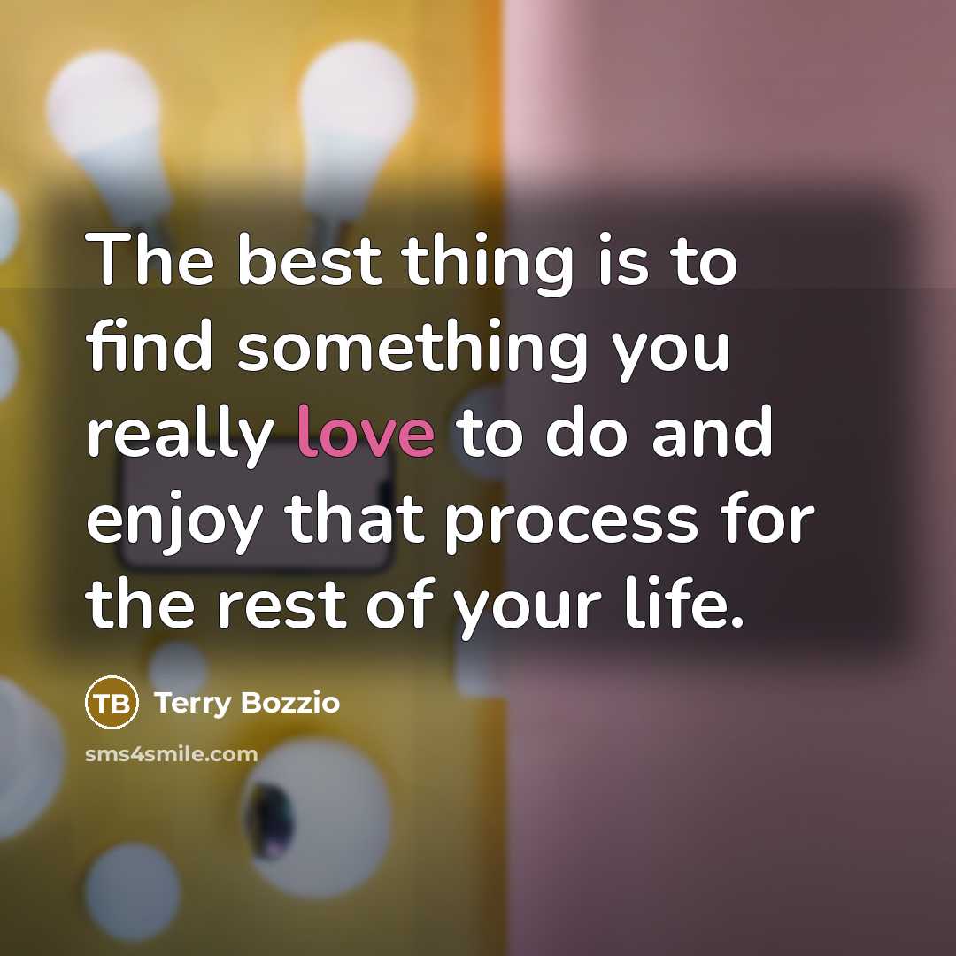 “The best thing is to find something you really love…” quote by Terry Bozzio