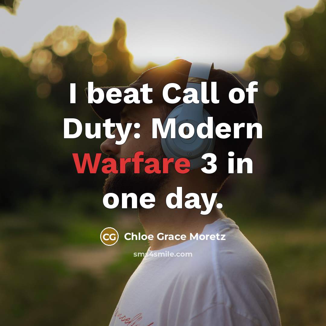 “I beat Call of Duty: Modern Warfare 3 in one…” quote by Chloe Grace Moretz