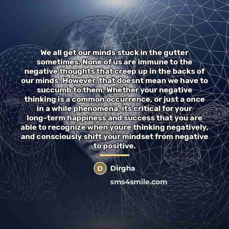 “We all get our minds stuck in the gutter sometimes.…” quote by Dirgha