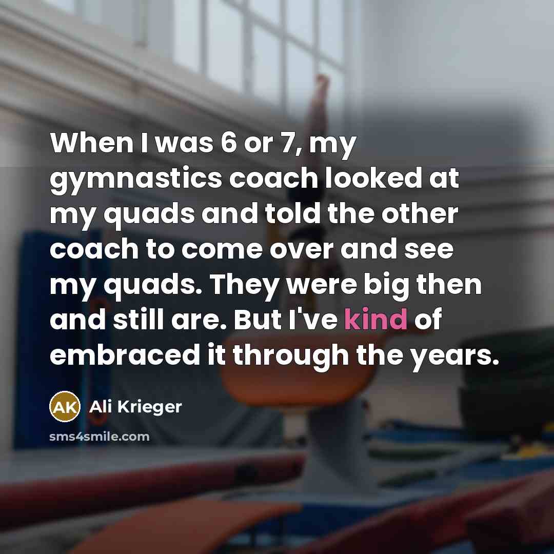 “When I was 6 or 7, my gymnastics coach looked…” quote by Ali Krieger