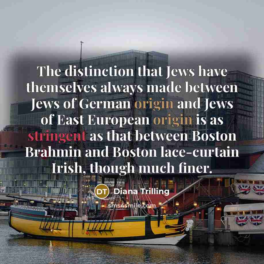 “The distinction that Jews have themselves always made between Jews…” quote by Diana Trilling