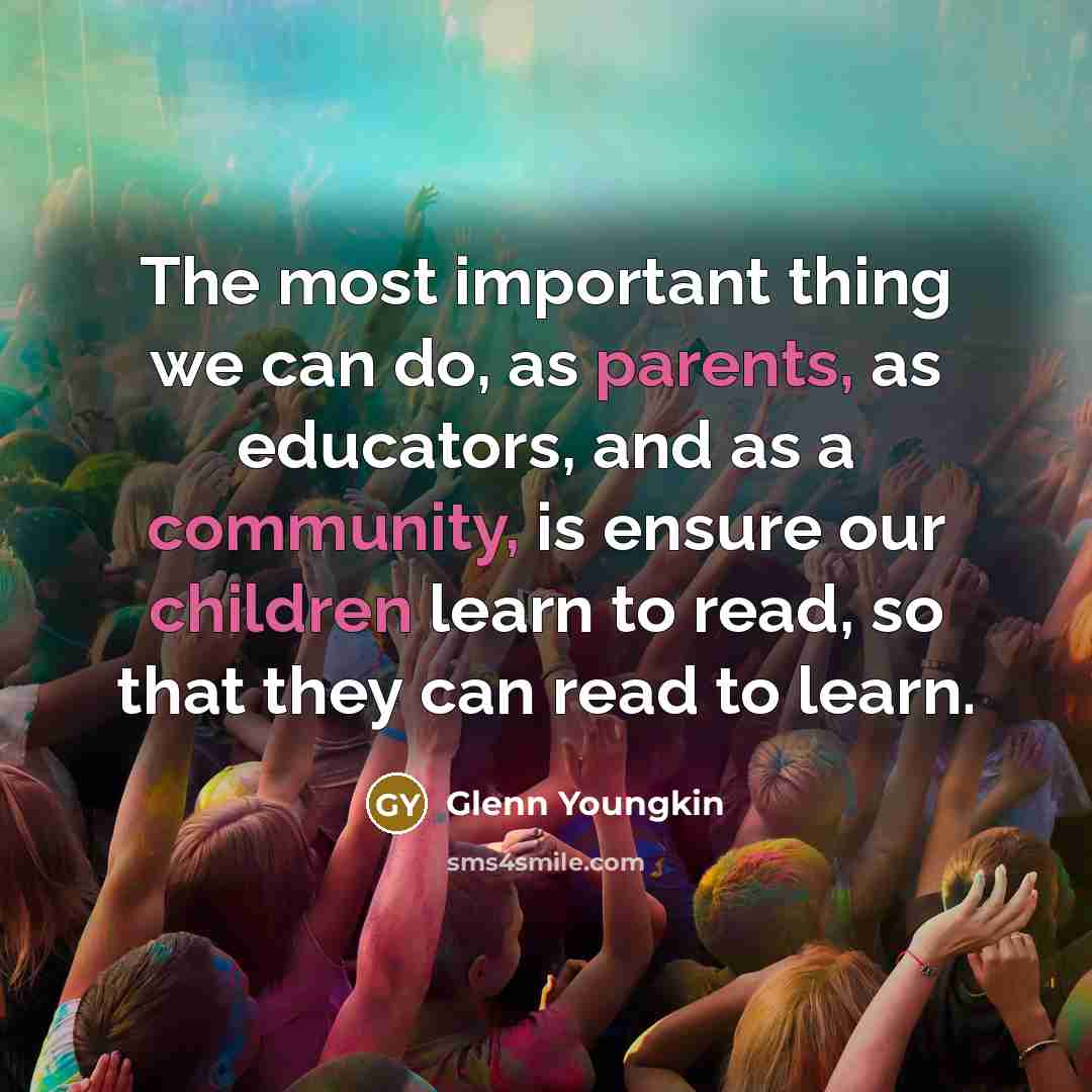 “The most important thing we can do, as parents, as…” quote by Glenn Youngkin