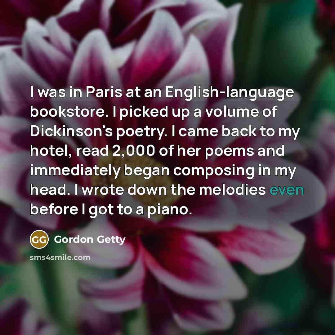 “I was in Paris at an English-language bookstore. I picked…” quote by Gordon Getty